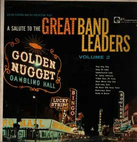 Oscar Clinton And His Orchestra - A Salute To The Great Band Leaders