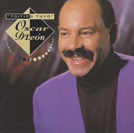 Oscar D' León - Toitico Tuyo