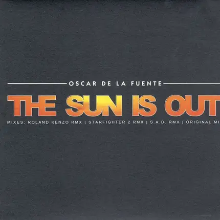 Oscar De La Fuente - The Sun Is Out