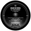 12inch Vinyl Single - Oscar de Rivera - 21 Seconds
