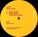 12'' - Oscar - Freak Inside