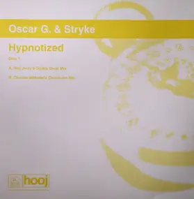 Oscar G - Hypnotized (Disc One)