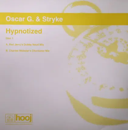 Oscar G. & Stryke - Hypnotized (Disc One)
