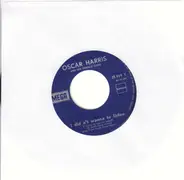 Oscar Harris And The Twinkle Stars - Try A Little Love / I Didn't Wanna Listen