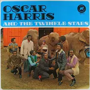 Oscar Harris And The Twinkle Stars - Oscar Harris And The Twinkle Stars