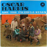 Oscar Harris And The Twinkle Stars - Oscar Harris And The Twinkle Stars