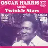 7inch Vinyl Single - Oscar Harris And The Twinkle Stars - Try A Little Love / I Didn't Wanna Listen - Mono