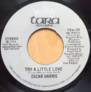 Oscar Harris - Try A Little Love