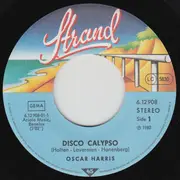 7inch Vinyl Single - Oscar Harris - Disco Calypso