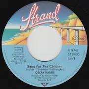 7inch Vinyl Single - Oscar Harris - Song For The Children