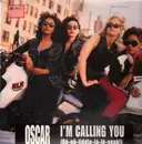 12'' - Oscar - I'm Calling You (Do-Po-Liddle-Lo-Le Yeah!)