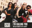 CD Single - Oscar - I'm Calling You (Do-Po-Liddle-Lo-Le Yeah!)