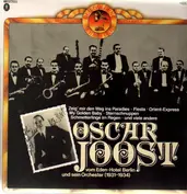 Oscar Joost und sein Orch