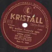 Oscar Joost - Wir Wollen Freunde Sein / Mädi