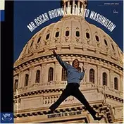 Oscar Jr. Brown - Goes to Washington