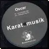 12'' - Oscar - Karatemusik 1