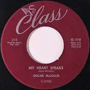 Oscar McLollie - My Heart Speaks / Convicted