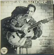 Oscar Moore , The Oscar Moore Trio - Roulette / Love For Sale / Nearness Of You