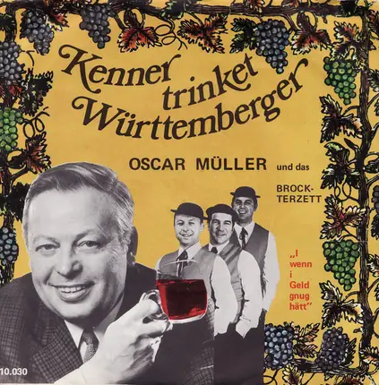 Oscar Müller Und Das Brock Terzett - Kenner Trinket Württemberger
