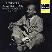 Oscar Pettiford And His Jazz Groups - Remember Oscar Pettiford