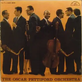 Oscar Pettiford - Oscar Pettiford Orchestra In Hi-Fi, Volume Two