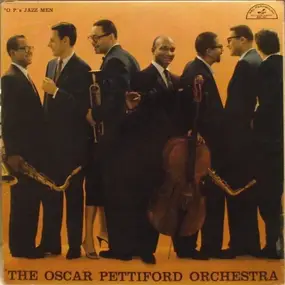 The Oscar Pettiford Orchestra - Oscar Pettiford Orchestra In Hi-Fi, Volume Two