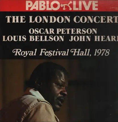 Oscar Peterson , Louis Bellson , John Heard - The London Concert