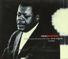 Oscar Peterson - Three Originals: Motions & Emotions, Hello Herbie, Tristeza On Piano