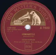 Oscar Peterson - Humoresque / I Got Rhythm
