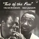 LP - Oscar Peterson / Milt Jackson - Two Of The Few