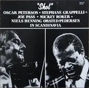 LP - Oscar Peterson + Stéphane Grappelli + Joe Pass + Mickey Roker + Niels-Henning Ørsted Pedersen - Skol