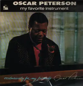 Oscar Peterson - My Favorite Instrument (Exclusively For My Friends)