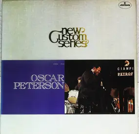 Oscar Peterson - Oscar Peterson New Custom