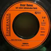 7inch Vinyl Single - Oscar Ramos - Tornado / Atardecer