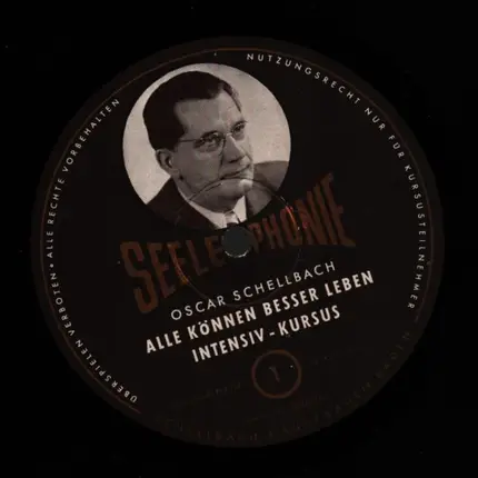 Oscar Schellbach - Alle Können Besser Leben Volume I-XII