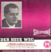 LP - Oscar Schellbach - Seelephonieplatte - Der Neue Weg - Nicht treiben lassen