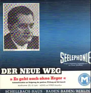 Oscar Schellbach - Seelephonieplatte - Der Neue Weg - Es geht auch ohne Ärger