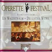 Oscar Straus , Franz Lehár - Operette Festival, Highlights From Ein Walzertraum - De Lustige Witwe