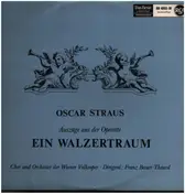 Oscar Straus - Ein Walzertraum (Auszüge)