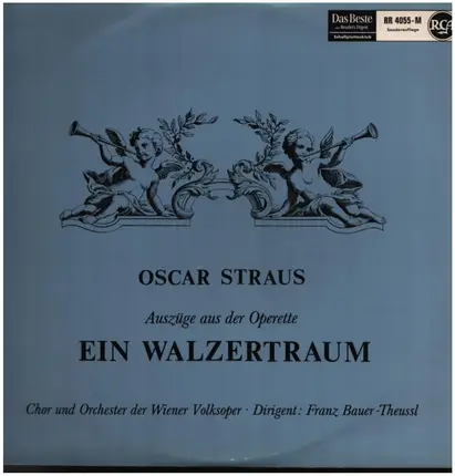 Oscar Straus - Ein Walzertraum (Auszüge)