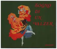 Oscar Straus - Sogno Di Un Valzer