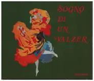 Oscar Straus - Sogno Di Un Valzer