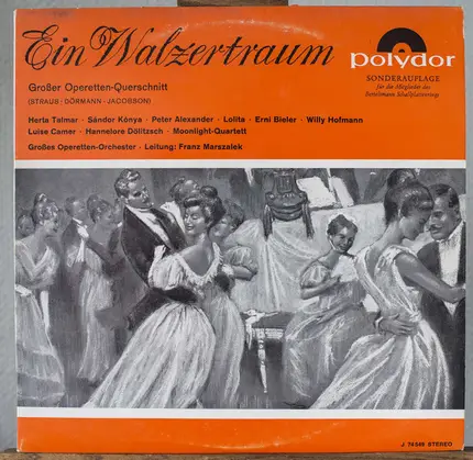Oscar Straus - Ein Walzertraum