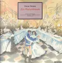 LP - Oscar Strauss - Ein Walzertraum