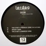 12inch Vinyl Single - Oscar - This Is Not (The Glitz Remix)