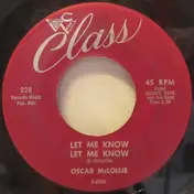 Oscar McLollie - Let Me Know Let Me Know / Hey Girl - Hey Boy