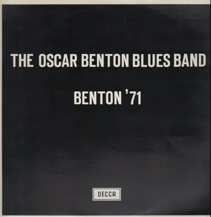 The Oscar Benton Blues Band - Benton '71