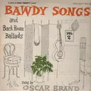 LP - Oscar Brand - Bawdy Songs And Backroom Ballads - Vol. II
