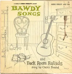 Oscar Brand - Bawdy Songs And Backroom Ballads