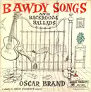 LP - Oscar Brand - Bawdy Songs And Backroom Ballads Vol. 3